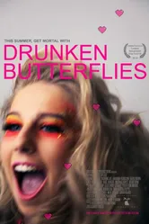 Drunken Butterflies постер