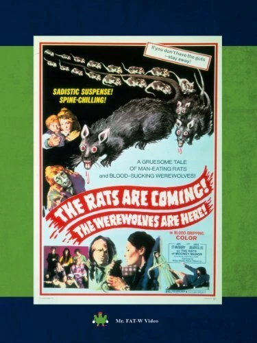 Постер The Rats Are Coming! The Werewolves Are Here!