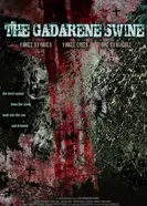 The Gadarene Swine постер