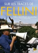 По следам Феллини 2013 постер