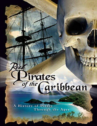 Постер Real Pirates of the Caribbean