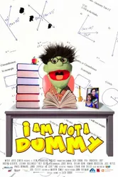 I Am Not a Dummy постер