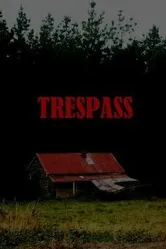 Trespass 2010 постер