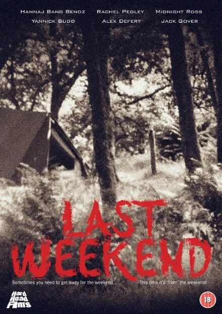 Постер Last Weekend 2017