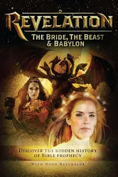 Revelation: The Bride, the Beast & Babylon постер