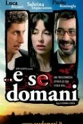 ...А если завтра 2005 постер