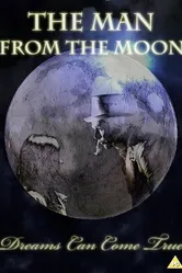 The Man from the Moon постер