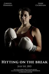 Hitting on the Break постер