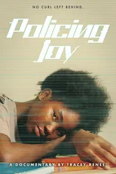 Policing Joy постер