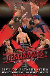 TNA Назначение X 2006 постер