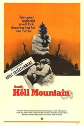 South of Hell Mountain постер