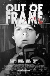 Out of Frame 2017 постер
