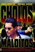 Постер Cholos malditos