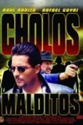 Cholos malditos постер