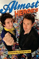 Почти герои 2011 постер
