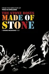 The Stone Roses: Сделанные из камня 2013 постер