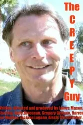 The Creepy Guy постер