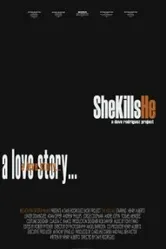 She Kills He постер