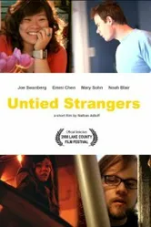 Untied Strangers постер
