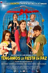 Tengamos la fiesta en paz постер
