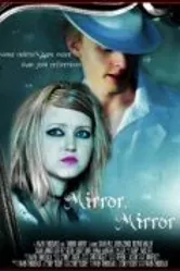 Mirror, Mirror 2010 постер