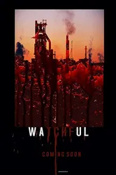 Watchful постер