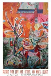 Brushes with Life: Art, Artists and Mental Illness постер