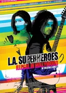 L.A. Superheroes постер