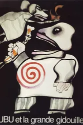Ubu et la grande Gidouille постер