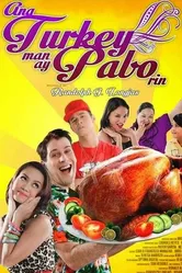 Ang turkey man ay pabo rin постер