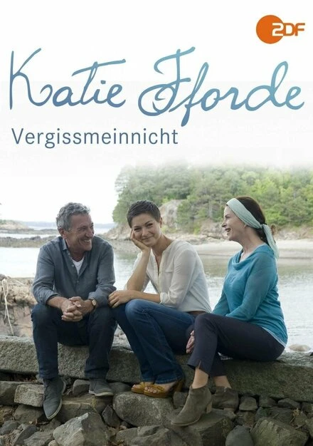 Постер Katie Fforde: Vergissmeinnicht