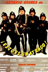 Esto es un atraco постер