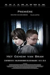 Het Geheim Van Bram постер