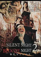 Silent Night, Bloody Night 2: Revival постер