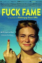 Fuck Fame постер