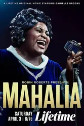 Robin Roberts Presents: Mahalia постер