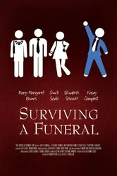 Surviving a Funeral постер