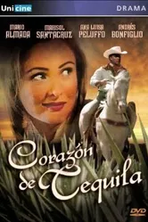 Corazón de tequila постер