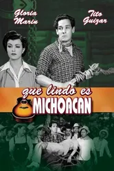 ¡Qué lindo es Michoacán! постер