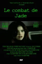 Le combat de Jade постер