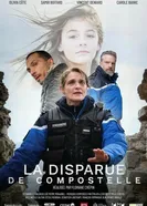 La disparue de Compostelle постер