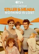 Stiller & Meara: Nothing Is Lost постер