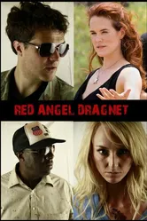 Red Angel Dragnet постер