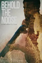 Behold the Noose постер
