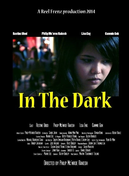 Постер In the Dark 2014, Сингапур