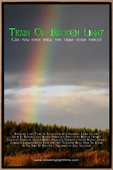 Train of Broken Light постер