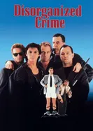 Дезорганизованная преступность 1989 постер