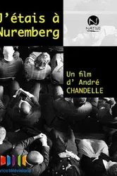J'étais à Nüremberg постер
