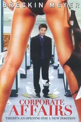 Корпоративные делишки 2008 постер