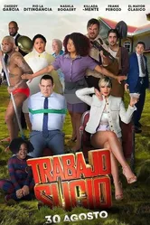 Trabajo Sucio постер